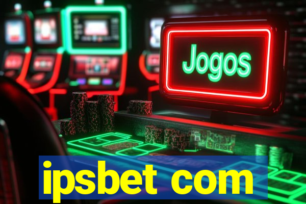 ipsbet com